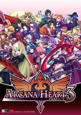 Arcana Heart 3: A Fighting Game Full of Charm and Quirky Characters!